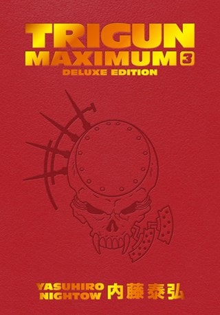 Trigun Maximum Deluxe Edition Hardback Vol. 3 (Trigun Book 4) By Yasuhiro Nightow
