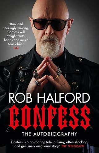 Confess Paperback By Rob Halford
