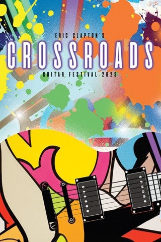 Eric Clapton's Crossroads Guitar Festival 2023 - 4CD+ 2DVD