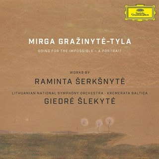 Mirga Grazinyte-Tyla: Going for the Impossible - A Portrait: Works By Raminta Serksnyte