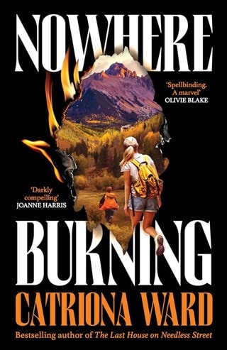 Nowhere Burning Hardback By Catriona Ward