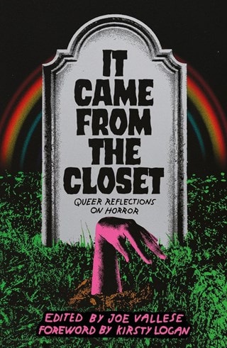 It Came From the Closet: Queer Reflections on Horror Paperback By Joe Vallese