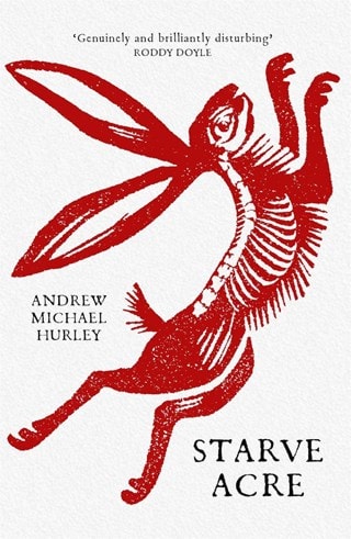 Starve Acre Paperback By Andrew Michael Hurley