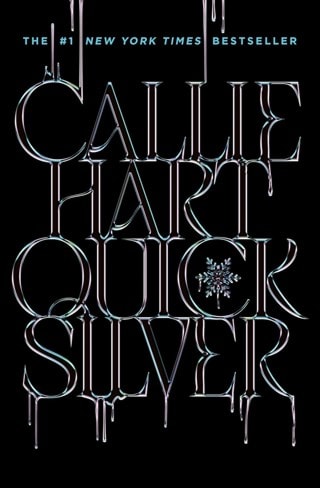 Quicksilver Hardback By Callie Hart