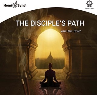 The disciple's path with Hemi-Sync