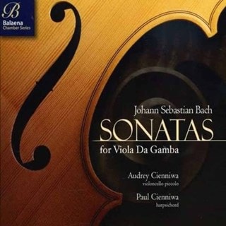 Johann Sebastian Bach: Sonatas for Viola Da Gamba