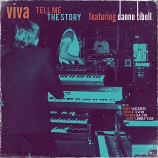 Viva: Tell Me the Story Featuring Danne Tibell