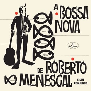 A Bossa Nova De Roberto Menescal