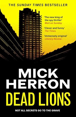 Dead Lions: Slough House Book 2 (Slow Horses) Paperback By Mick Herron