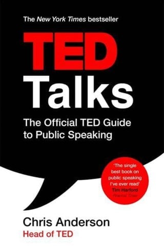 Ted Talks The Official Ted Guide To Public Speaking