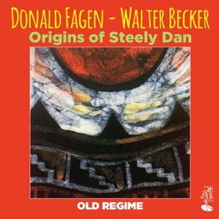 Origins of Steely Dan: Old Regime