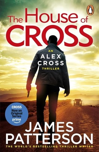 House Of Cross: Alex Cross Book 32 Paperback By James Patterson