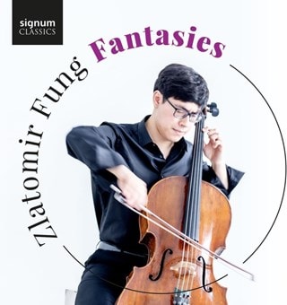 Zlatomir Fung: Fantasies