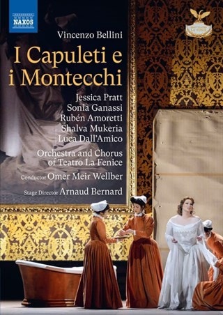 I Capuleti E I Montecchi: Teatro La Fenice (Wellber)