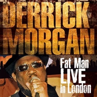 Fat Man Live in London