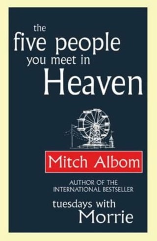 The Five People You Meet In Heaven Paperback