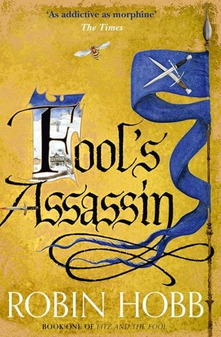 Fool's Assassin: Fitz and the Fool Book 1 Paperback By Robin Hobb