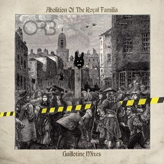 Abolition of the Royal Familia: Guillotine Mixes