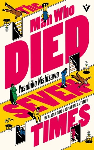 The Man Who Died Seven Times Paperback By Yasuhiko Nishizawa