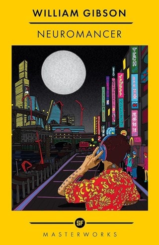 Neuromancer: Sprawl Book 1 Paperback By William Gibson