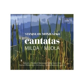 Stanislaw Moniuszko: Cantatas - Milda/Nijola