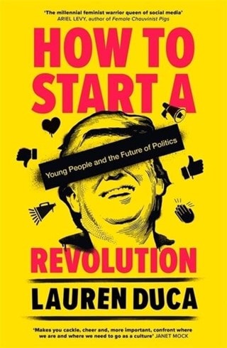 How To Start A Revolution