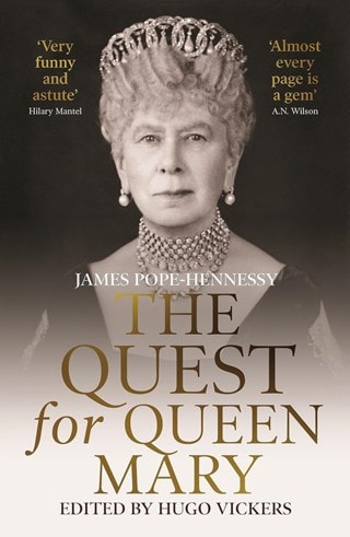The Quest for Queen Mary Paperback By James Pope-Hennessy