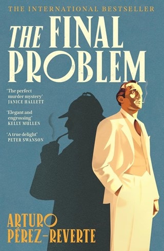 The Final Problem Paperback By Arturo Perez-Reverte