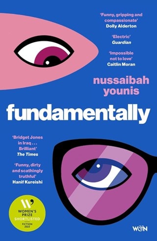 Fundamentally: Shortlisted For 2025 Women's Prize For Fiction Paperback By Nussaibah Younis