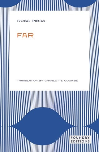 Far Paperback By Rosa Ribas