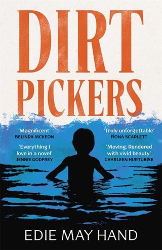 Dirtpickers Hardback By Hand Edie May