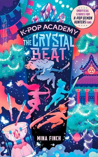 K-Pop Academy Book 3: The Crystal Beat Paperback By Mina Finch