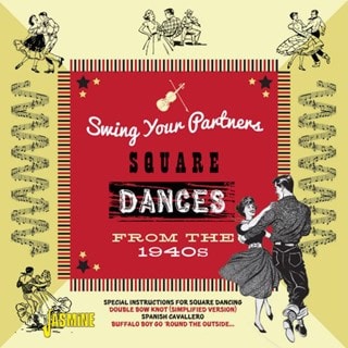 Swing Your Partners - Square Dances from the 1940s