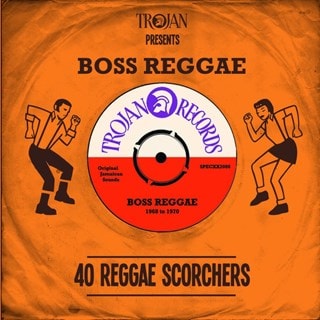 Trojan Presents... Boss Reggae: 40 Reggae Scorchers