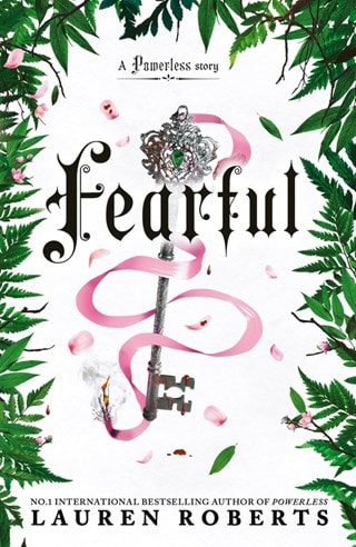 Fearful (A Powerless Story) Paperback By Lauren Roberts