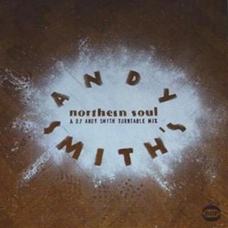 Andy Smith's Northern Soul