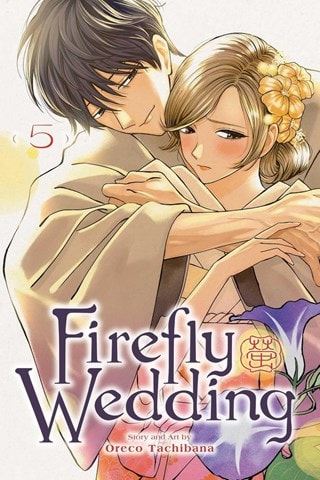 Firefly Wedding Vol. 5 By Oreco Tachibana