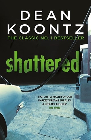 Shattered Paperback By Dean Koontz