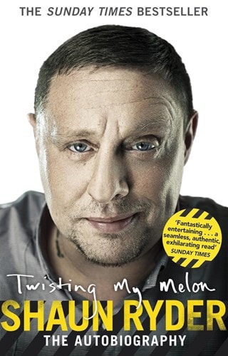 Twisting My Melon Paperback By Shaun Ryder