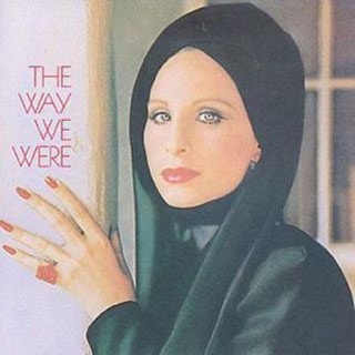 The Way We Were