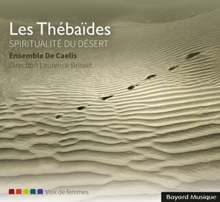 Les Thebaides: Spiritualite Du Desert