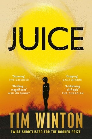 Juice Paperback By Tim Winton