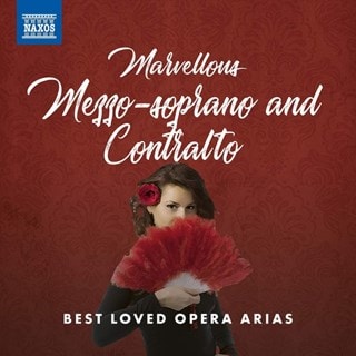 Best Loved Opera Arias: Marvellous Mezzo-soprano and Contralto