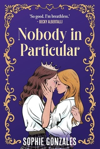 Nobody In Particular Paperback By Sophie Gonzales
