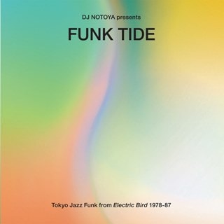 Funk Tide: Tokyo Jazz-funk from Electric Bird 1978-87