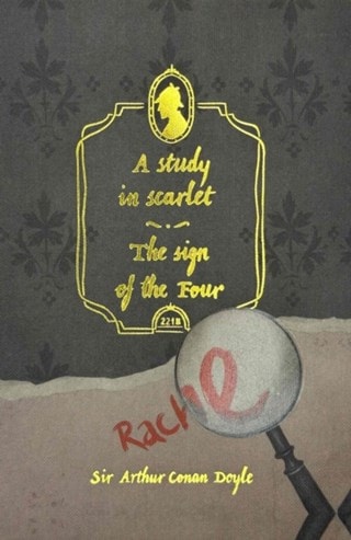 A Study in Scarlet & The Sign of the Four (Sherlock Holmes) Hardback By Arthur Conan Doyle