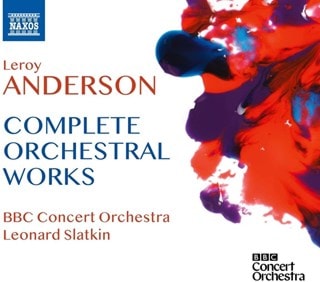 Leroy Anderson: Complete Orchestral Works