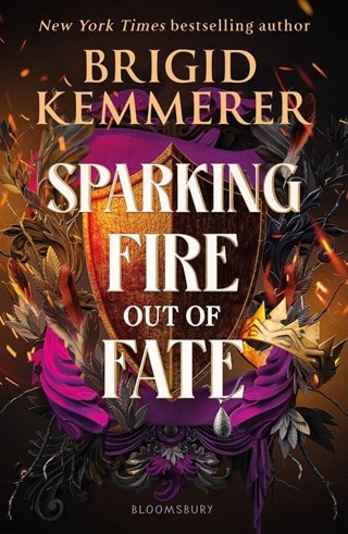 Sparking Fire Out Of Fate: Forging Silver into Stars 3 Paperback By Brigid Kemmerer