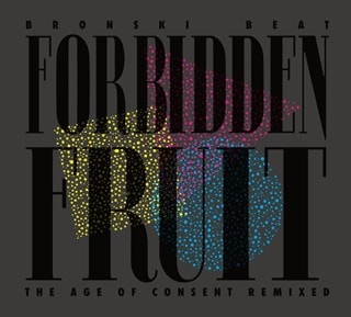 Forbidden Fruit: The Age of Consent Remixed