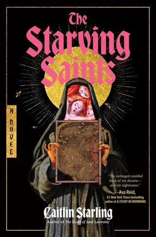 Starving Saints Hardback By Caitlin Starling